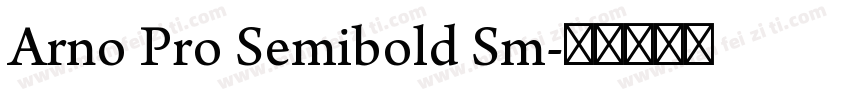 Arno Pro Semibold Sm字体转换